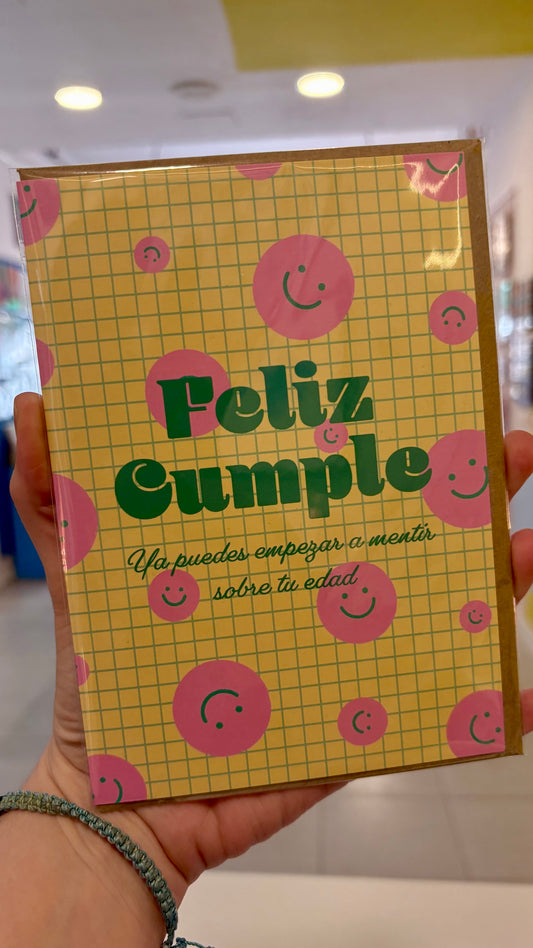 Tarjeta “Feliz cumple, ya puedes empezar a mentir sobre tu edad”
