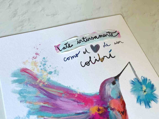 Lámina Colibrí - Late intensamente como el corazón de un colibrí
