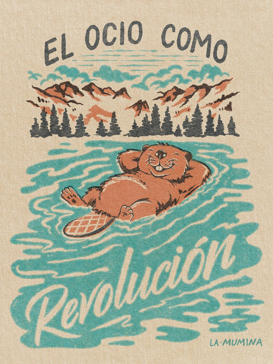 Lámina "El Ocio como Revolución" - Nutria Mensaje Político