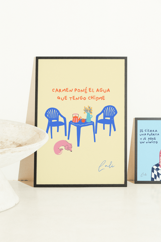 Lámina A4 Carmen Poné el Agua Que Tengo Chisme - Print Humor