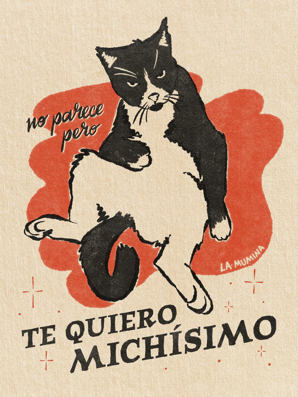 Lámina "No Parece pero te Quiero Michisimo" - Gato Amor