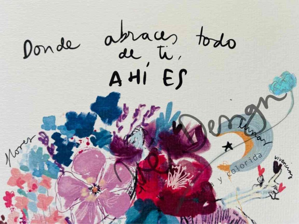 Lámina Donde abraces todo de ti