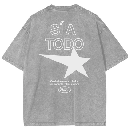 Camiseta Oversize Sí a Todo – Algodón Orgánico Acid Wash Gris