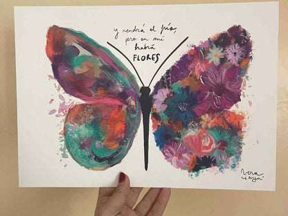 Lámina Mariposa - Y vendrá el frío pero en mi habrá flores