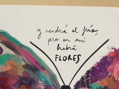 Lámina Mariposa - Y vendrá el frío pero en mi habrá flores